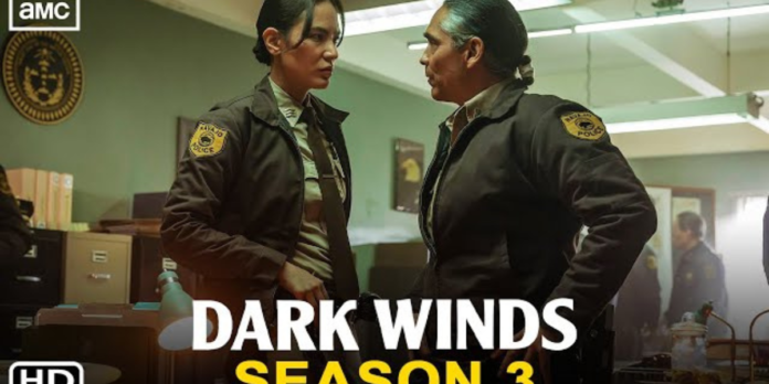 Dark Winds Season 3 Release Date